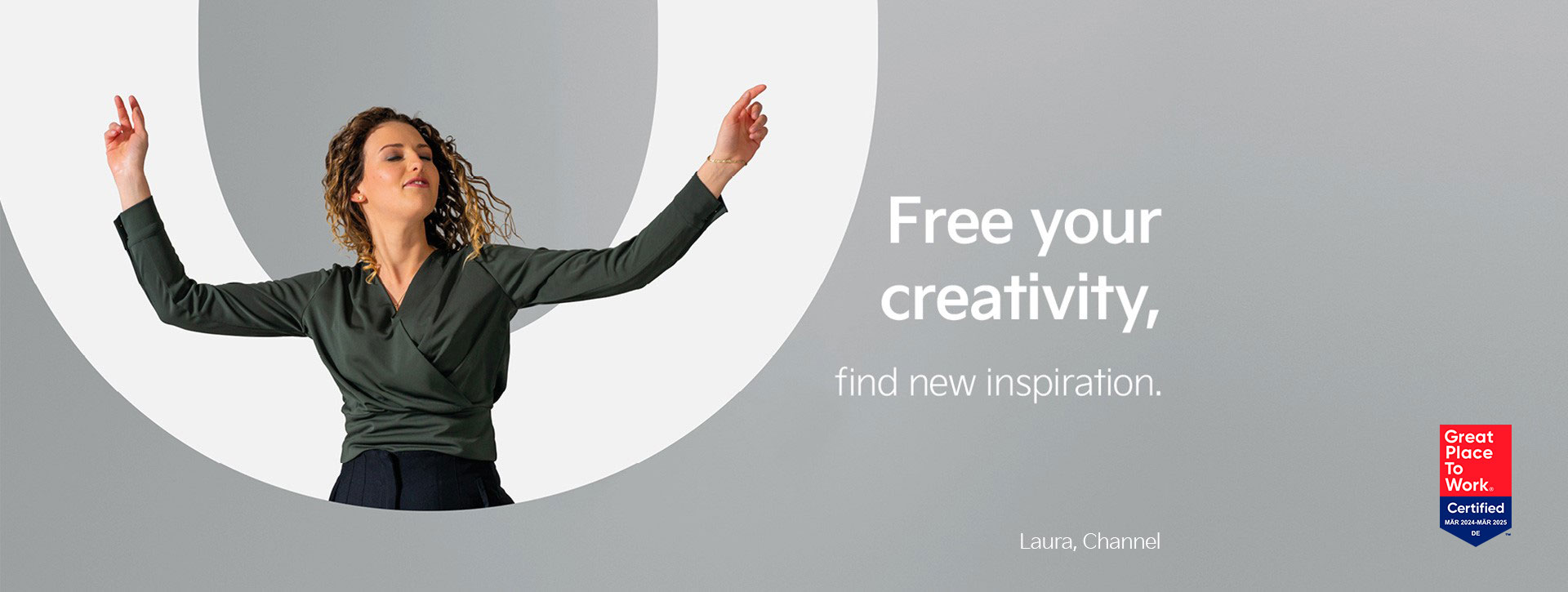 Laura from our Channel team is dancing in front of the letter "O". Next to her we find the statement "Free your creativity - find new inspiration".